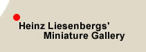 Heinz Liesenbergs' Miniature Figure Gallery